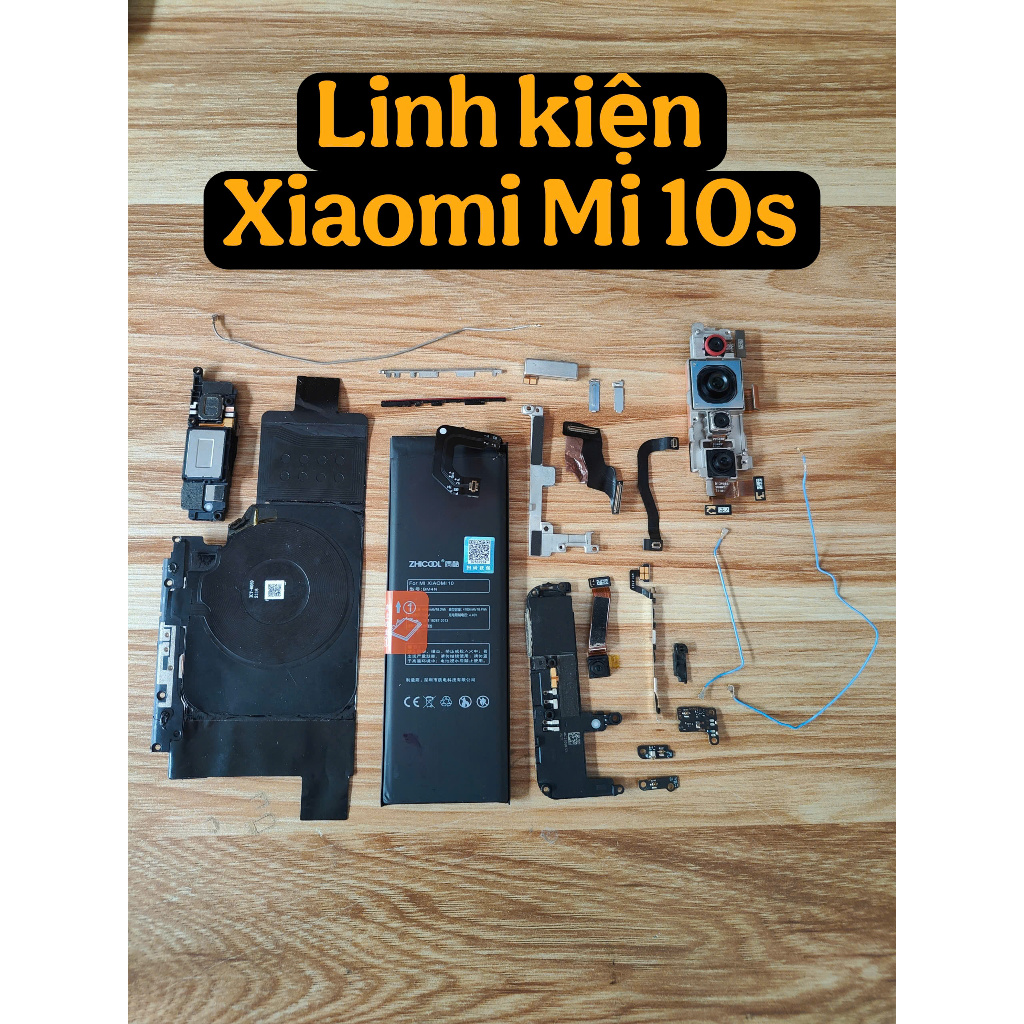 Linh kiện Xiaomi Mi 10s có pin, camera, cáp nguon volum, cáp sub nối, rung, loa, nfc, nẹp, cáp sub, dây sóng