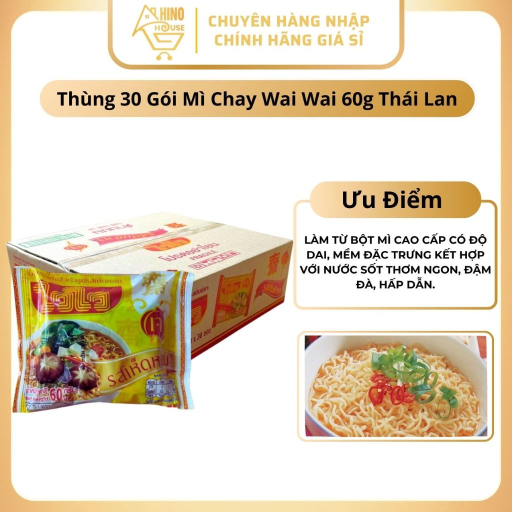 Mì Chay WAI WAI 60g Thái Lan Thơm Ngon Hương Vị Đậm Đà Giá Tốt - Hinohouse