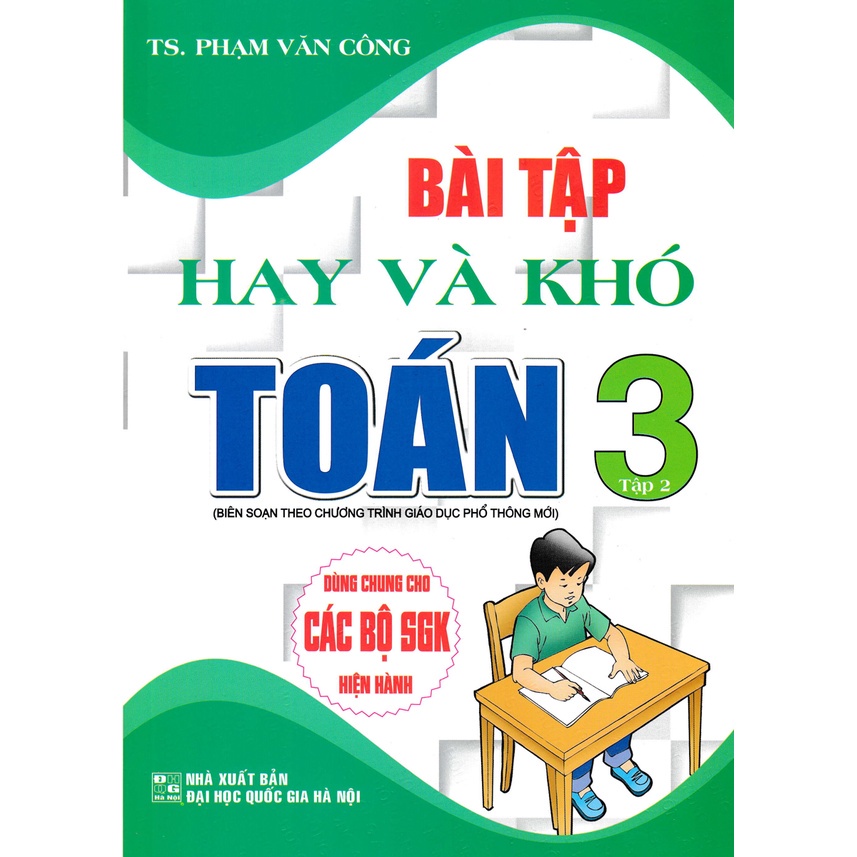 Bài Tập Hay Và Khó Toán Lớp 3 Tập 2 (Dùng Chung Cho Các Bộ SGK Hiện Hành) (HA)