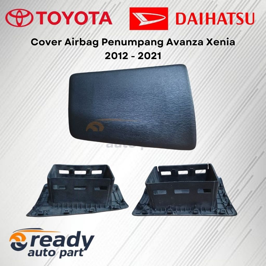 Cover Airbag Penumpang Passenger Dashboard Kiri Avanza Xenia 2012 - 2021 Harga 150,000 rupiah*Gratis Ongkir