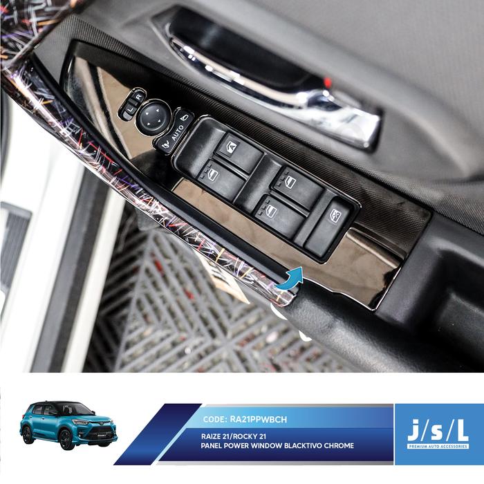 TOYOTA RAIZE 2021 PANEL POWER WINDOW COVER BLACK CHROME 4 PCS JSL-LULASHOP58 Harga  682,000 Ringgit*Penghantaran Percuma