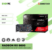 EasyPC | Biostar Radeon RX 6600 VA6606RM81 8GB 128-bit GDDR6 Videocard