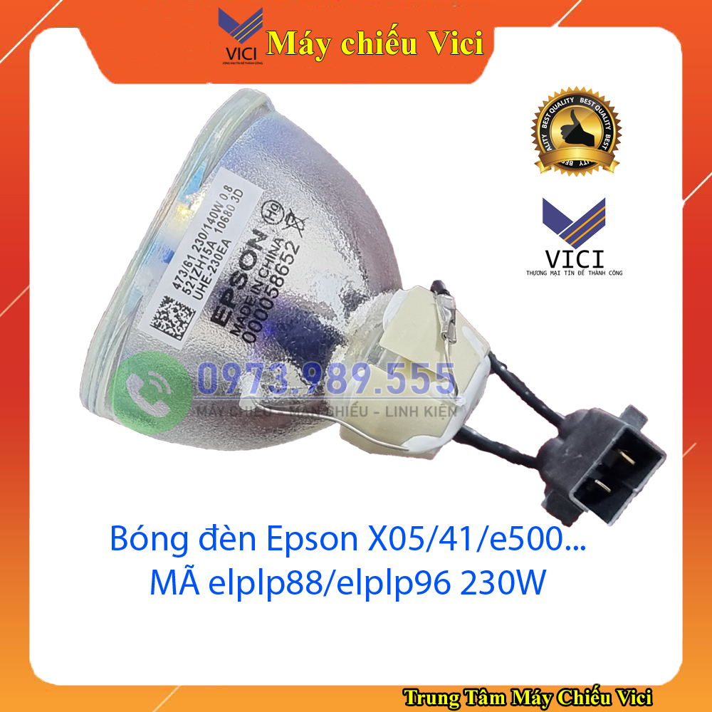 Bóng đèn máy chiếu ELPLP96, ELPLP88 sử dụng cho EPSON EB-S05 EB-X05 EB-X05 EB-S41 EB-X41 EB-W41, E01, E500, X39, X400...