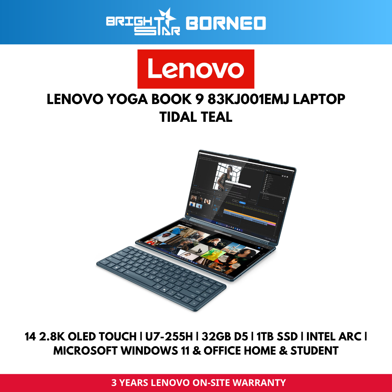 LENOVO YOGA BOOK 9 83KJ001EMJ 2 IN 1 Laptop - 2 X 14" 2.8K OLED TOUCH/U7-255H/32GB D5/1TB/W11+HNS