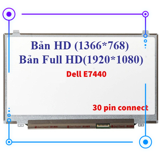 ⚡ Màn hình Laptop Dell Latitude E7440, E7450, E7470 7440 7450 7470 - 14 led mỏng 30 chân HD, FHD