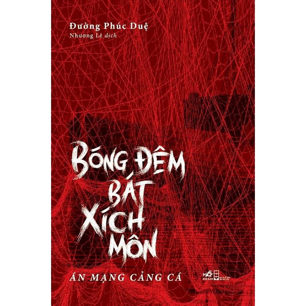 Sách - Nhã Nam - Bóng đêm Bát Xích Môn - án mạng cảng cá