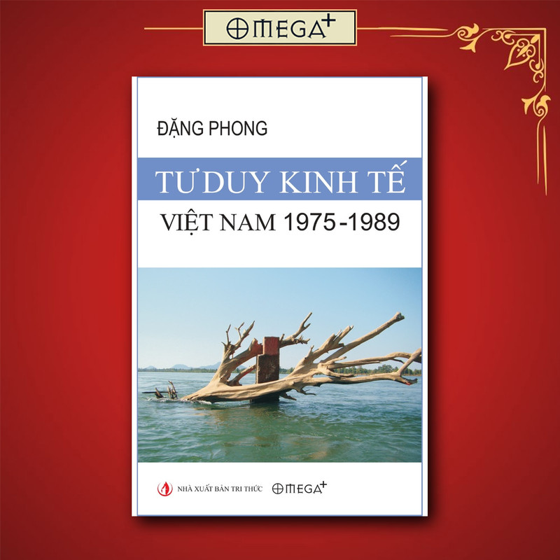 Sách: Tư duy kinh tế Việt Nam 1975 - 1989