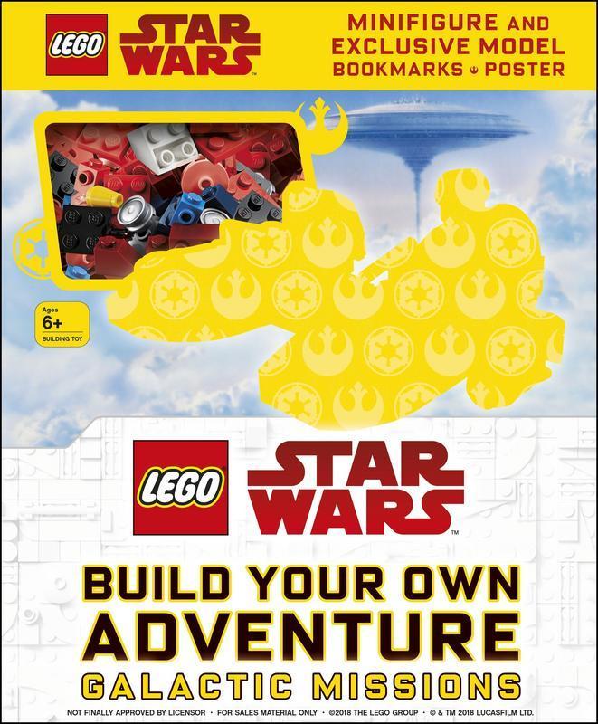 LEGO Star Wars Build Your Own Adventure Galactic Missions: With LEGO Star Wars Minifigure and Exclusive Model (LEGO Build Your Own Adventure) by DK