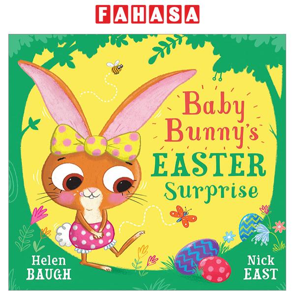 Sách Ngoại Văn - Fahasa - Baby Bunny’s Easter Surprise