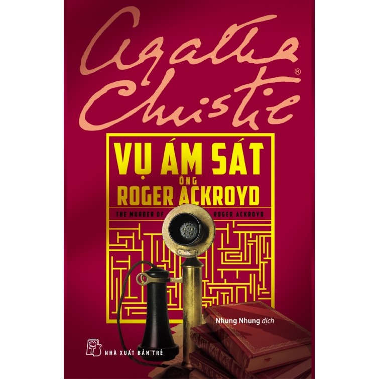 Sách - Trẻ - Agatha Christie. Vụ ám sát ông Roger Ackroyd