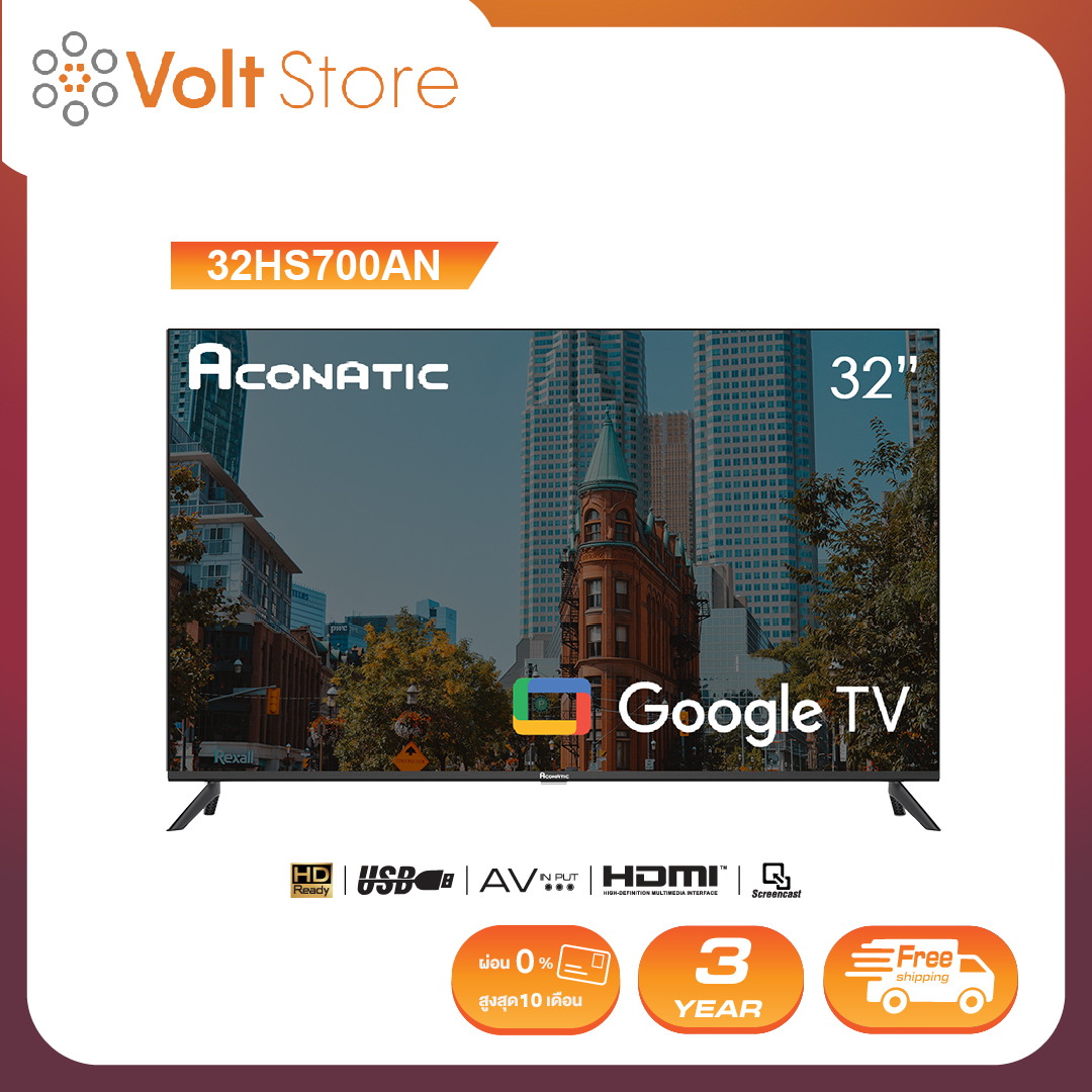 [2023 New Google TV] Aconatic Google TV HD รุ่น 32HS700AN ขนาด 32 นิ้ว รองรับ WiFi ระบบปฏิบัติการ Google/Netflix & Youtube, Voice Search, Frameless Design, Dolby Audio,Chromecast Built in (รับประกัน 3 ปี) ราคา 4,990 บาท*ส่งฟรี