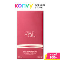 Giorgio Armani Emporio Armani Power Of You EDP 90ml น้ำหอมสำหรับผู้หญิง จิออร์จิโอ อาร์มานี่