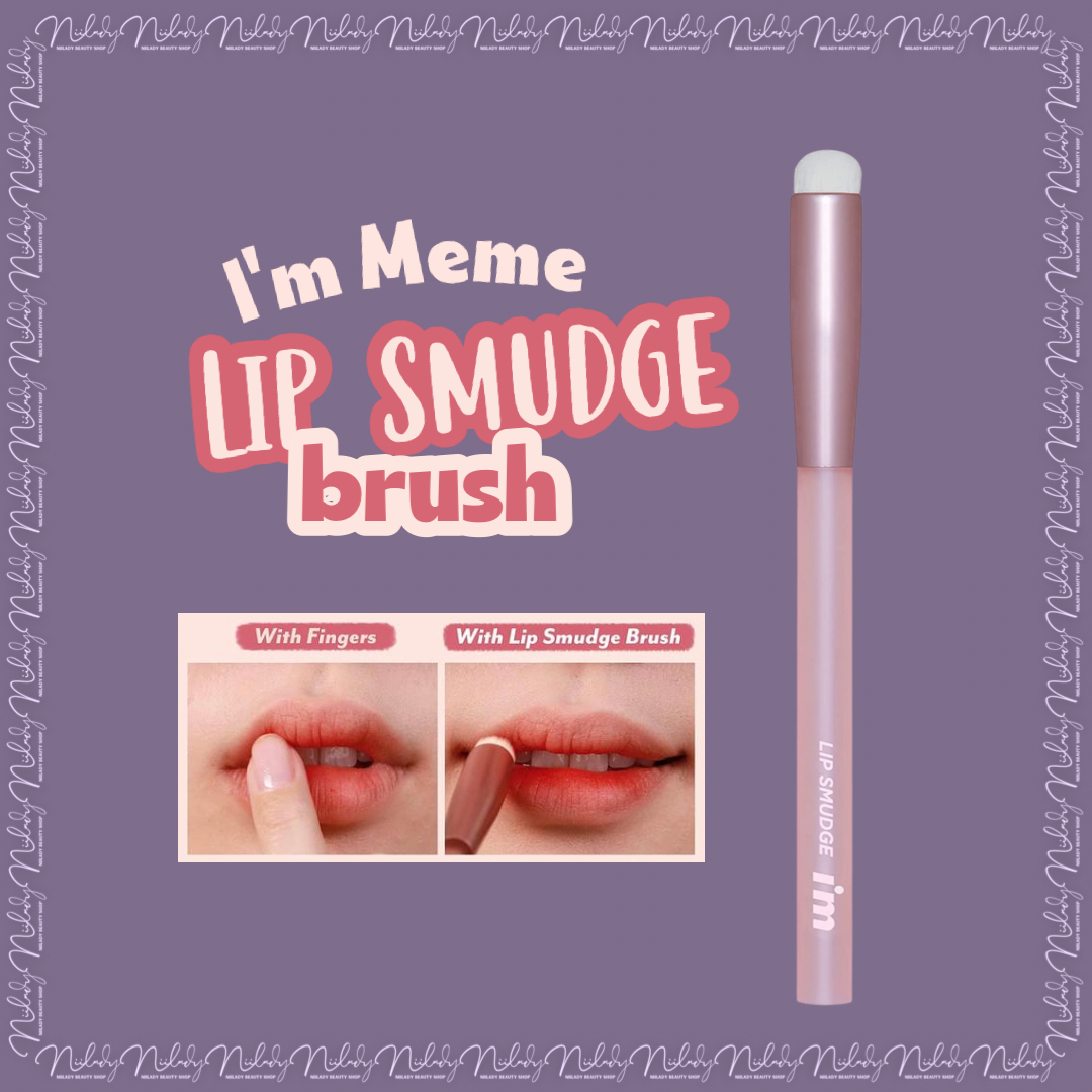 Cọ môi I m Meme I m Lip Smudge Brush