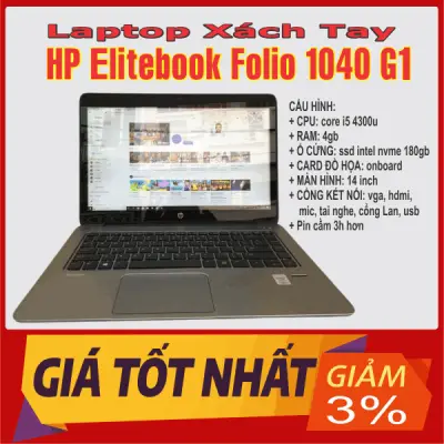 Laptop xách tay HP Elitebook Folio 1040 G1 | Core i5 | Ram 4gb | ssd 180gb - BẢO HÀNH TRONG 3 THÁNG