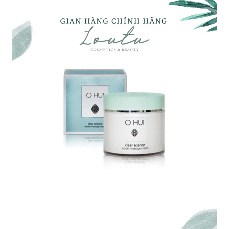 Kem massage ohui dưỡng ẩm, làm săn chắc da size 30ml và 50ml