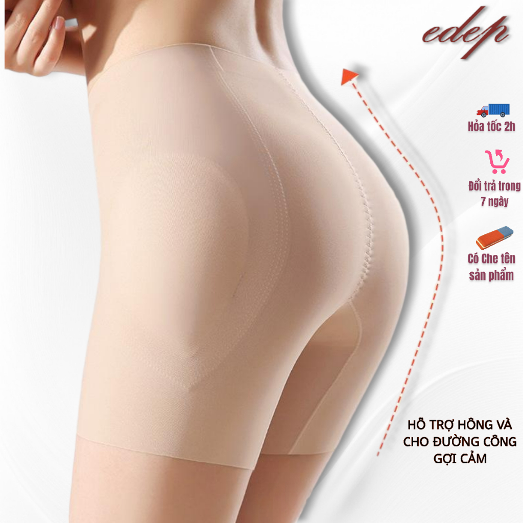 Quần Độn Hông Hỗ Trợ Nâng Hông Tự Nhiên Chất Liệu Su Đúc Thiết Kế Không Viền Chống Lộ EDEP 6660