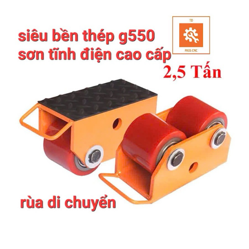 Rùa Di Chuyển 2.5Tấn, 6 Tấn - Con Rùa Lăn Di Chuyển Máy Móc hàng hóa Có Tải Trọng Lớn sơntĩnhđiện