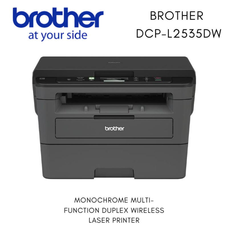 Brother Printer DCP-L2535DW Mono Laser Multi Function Auto double sided printing DCPL2535DW L2535DW L2535 2535DW 2535 Singapore