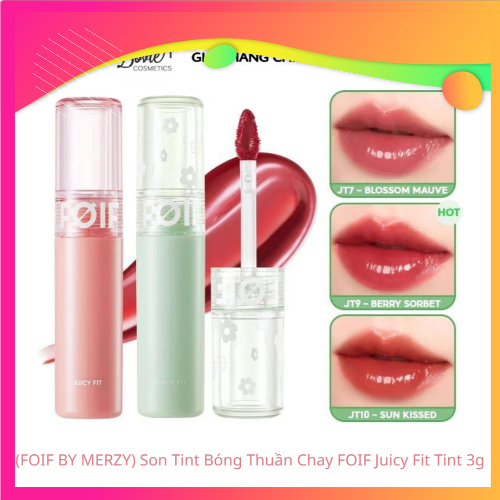 [FOIF by Merzy] Son Tint Bóng Thuần Chay, Ẩm Mọng, Bền Màu FOIF Juicy Fit Tint 3g màu JT1 JT2 JT3 JT4 JT5