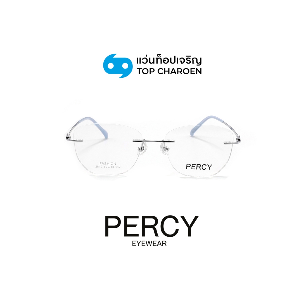 Percy Irregular Style Eyeglasses Model 2819-C3 Size 52 by Top Jerng ราคา 8,400 บาท*ส่งฟรี