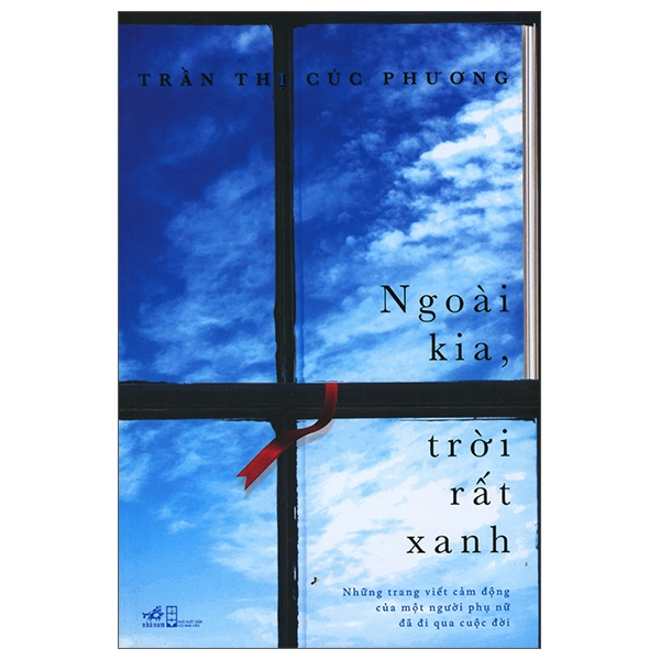 Sách - Ngoài kia, trời rất xanh - (Nhã Nam HN Kho)
