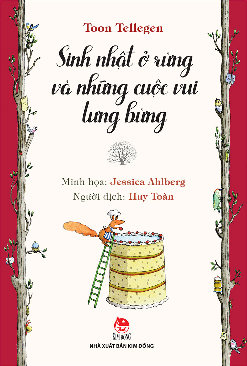 Kim Đồng - Bộ truyện - Tác phẩm của Toon Tellegen