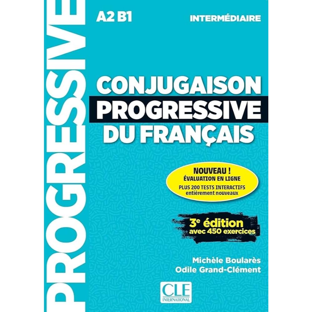 Sách Học Tiếng Pháp: Conjugaison Progressive Du Français A2 B1