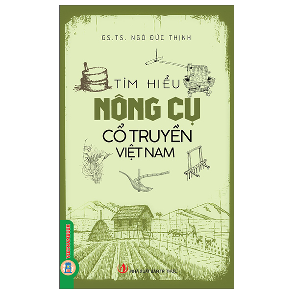 Fahasa - Sách - Tìm Hiểu Nông Cụ Cổ Truyền Việt Nam