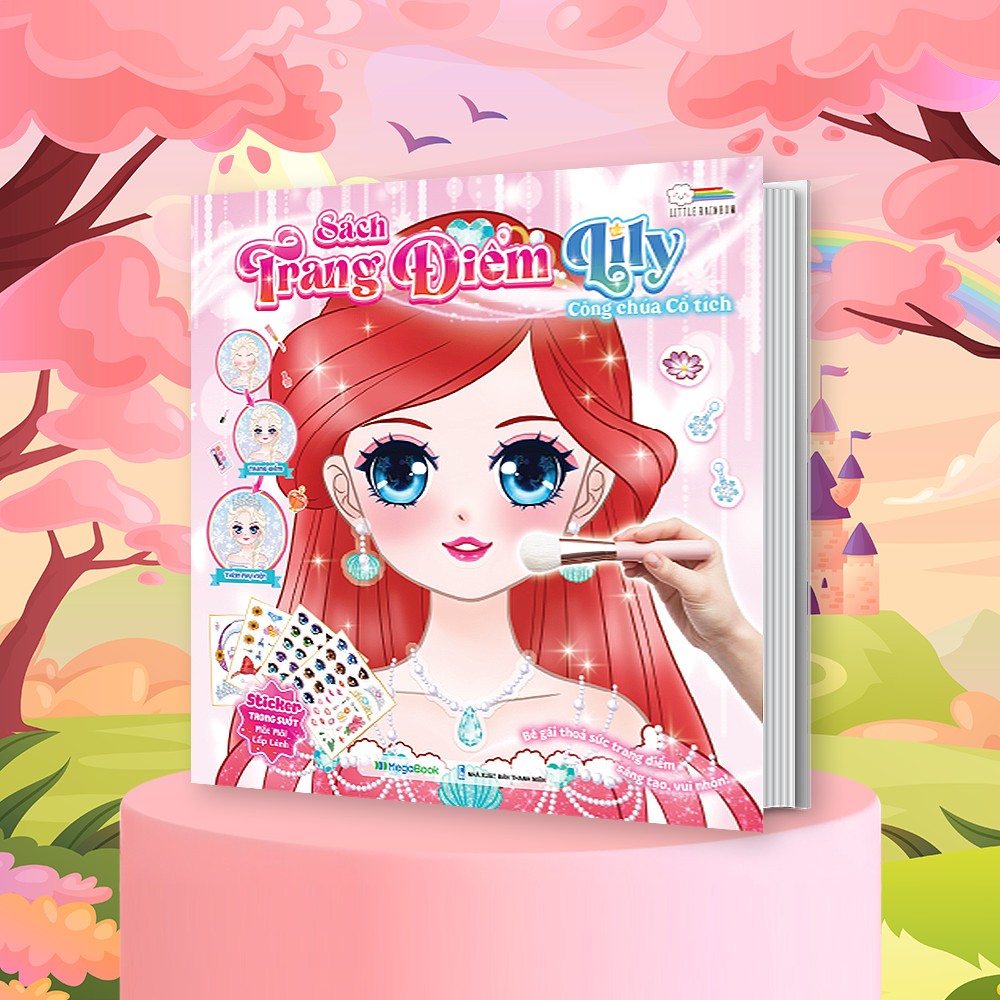 Sách Trang điểm Lily - Công chúa cổ tích (Tô màu và bóc dán hơn 100+ stickers sáng tạo) cho bé gái