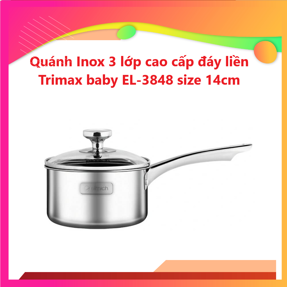 Quánh Inox nguyên khối Elmich baby EL-3848 size 14cm