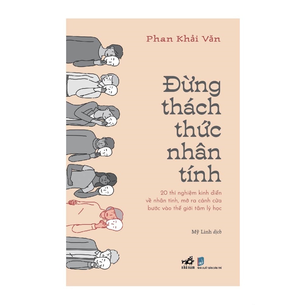 Sách - Đừng thách thức nhân tính (Phan Khải Văn) (Nhã Nam)