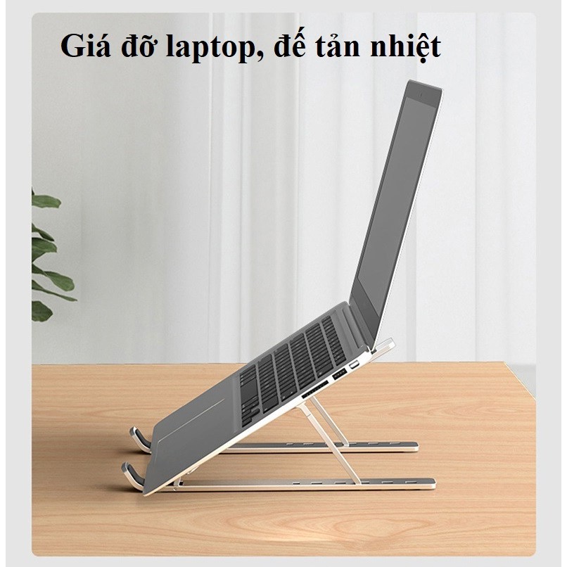 Giá Đỡ Laptop, máy tính xách tay gấp gọn Hợp Kim Nhôm 18inch Cao Cấp, đế tản nhiệt có thể điều chỉnh độ cao