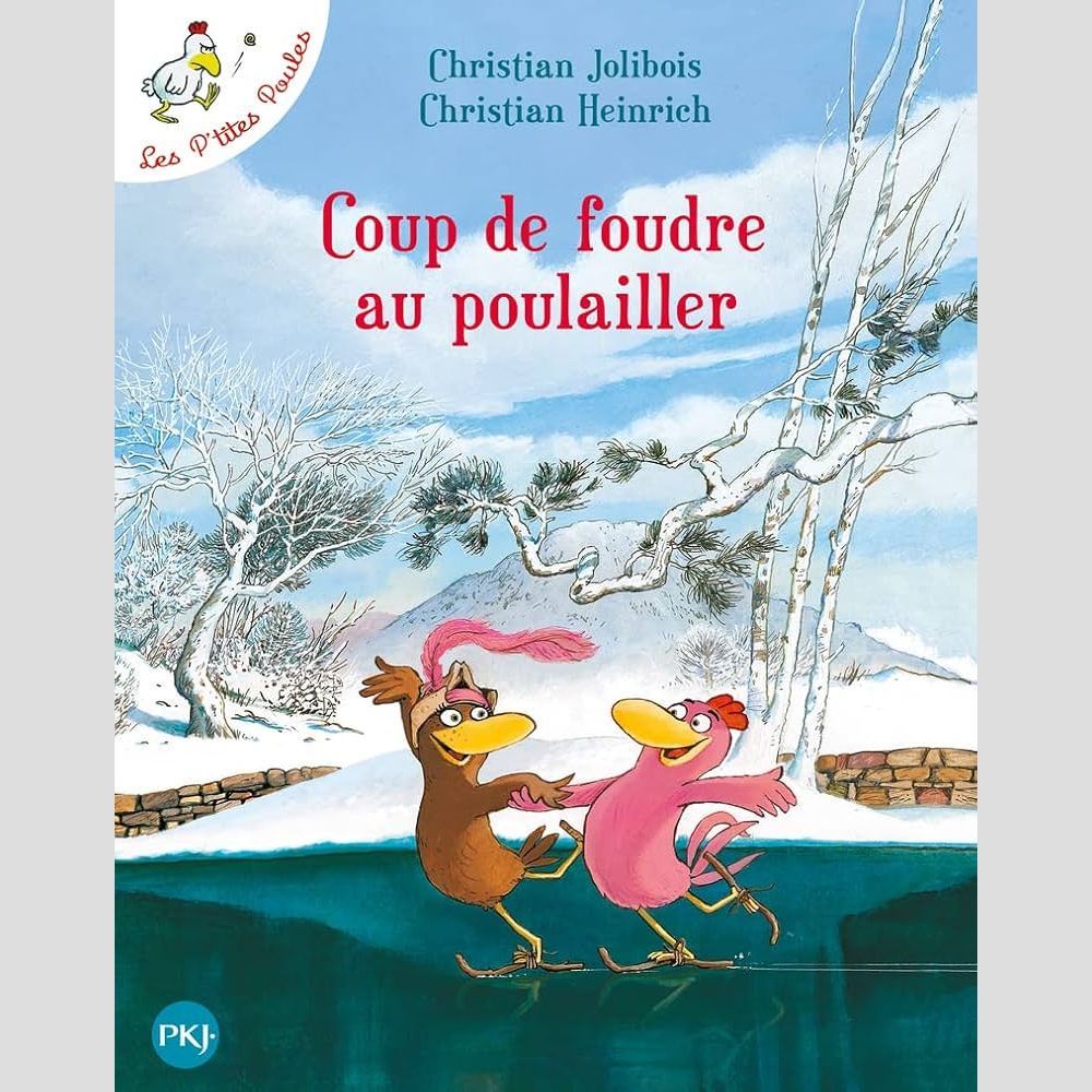 Sách tiếng Pháp - Les P'Tites Poules - Tome 9 - Coup De Foudre Au Poulailler
