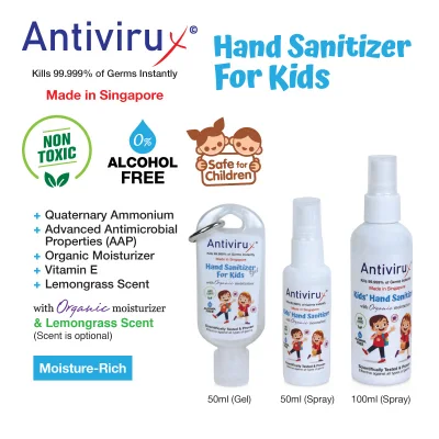 Kid's hand sanitizers, Highly Effective against all Germs, Bacteria and Viruses, 100% Made In Singapore, Brand: Antivirux, hand sanitizers, Safe for Children, Kills 99.999% of Germs, Bacteria, and Viruses.