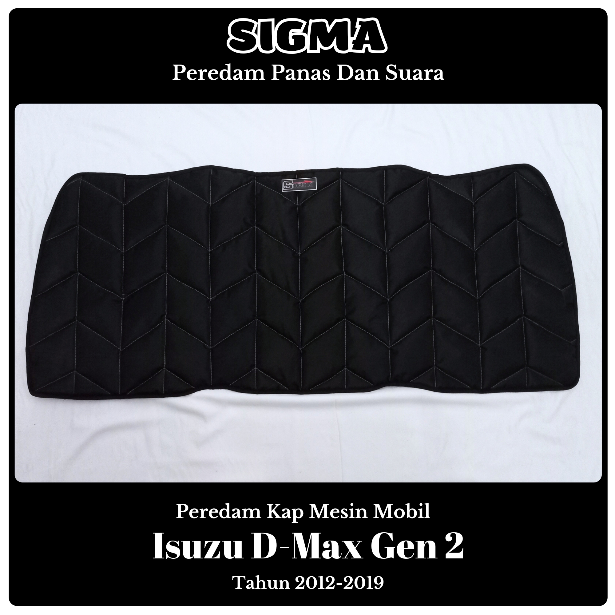 Peredam Panas Dan Suara Kap Mesin Mobil Isuzu D-Max Gen 2 Tahun 2012 2013 2014 2015 2016 2017 2018 2019 Harga 450,000 Ringgit*Penghantaran Percuma