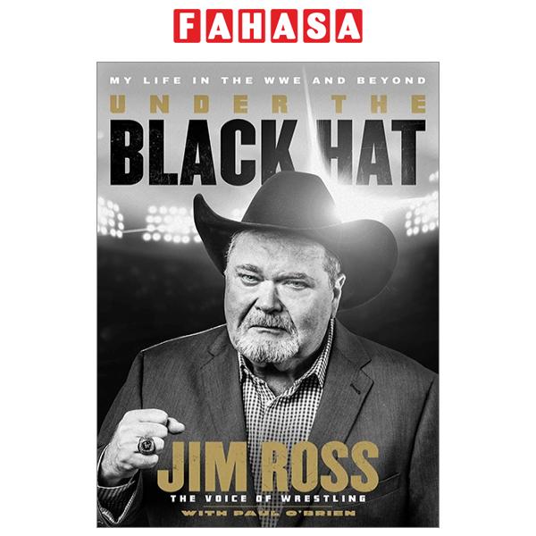 Fahasa - Under The Black Hat: My Life In The WWE And Beyond