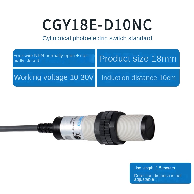 Cảm Biến Quang Điện CGY18E-D10NC M18 CNTD - tùy chọn PNP/NPN Thường Mở/Thường Đóng, 3 Dây, M18, 10-30cm