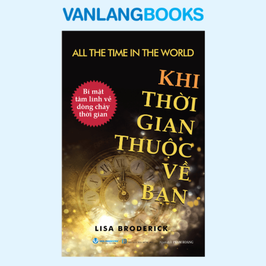 Sách - Khi Thời Gian Thuộc Về Bạn - Văn Lang