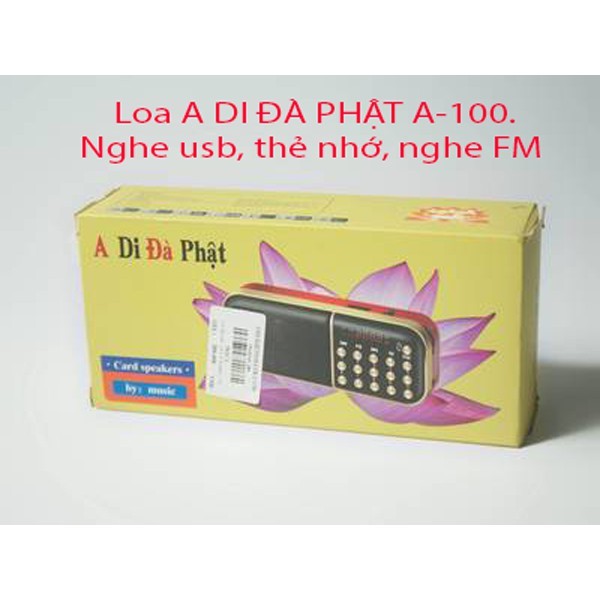 Máy nghe pháp A Di Đà Phật A100 - Loa mp3 A-100 đa năng nghe nhạc kinh phật đài FM - Loại 1 pin - thẻ nhớ - 3W