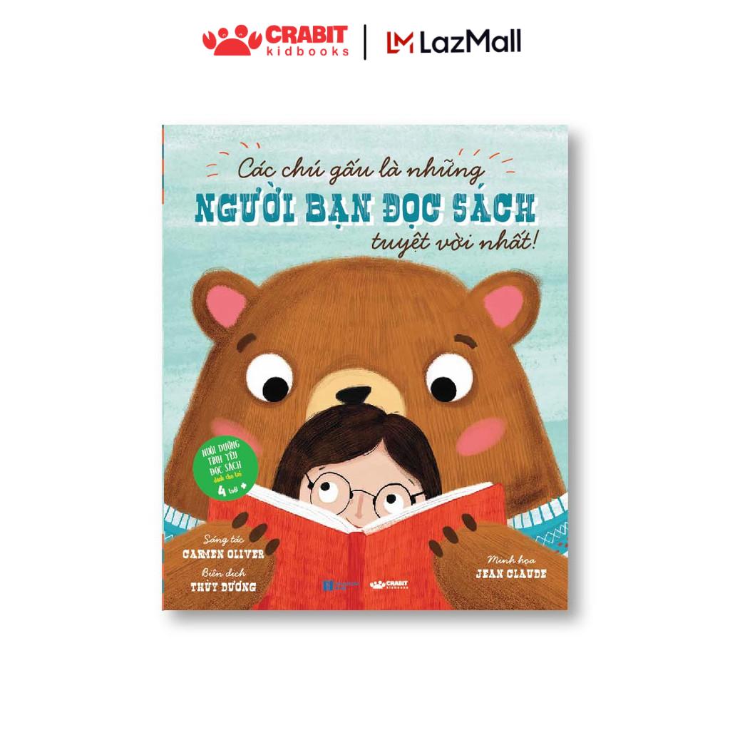 Sách - Gấu là bạn đọc tuyệt vời nhất - Crabit Kidbooks - cho bé từ 4 tuổi