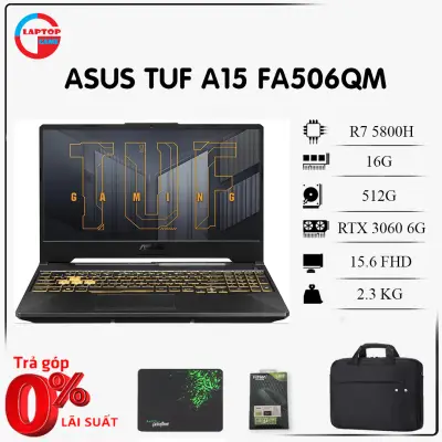 Laptop Asus Gaming TUF A15 FA506QM R7 5800H/16GB/500G SSD/RTX 3060 6GB/Win10