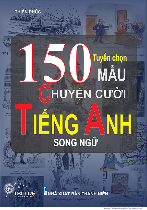 Sách - Tuyển chọn 150 mẩu chuyện cười tiếng Anh song ngữ