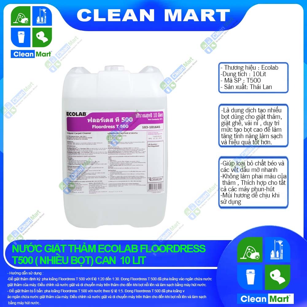 [ECOLAB] Nước giặt thảm Ecolab Floordress T500 10L (Nhiều Bọt) - CLEAN MART