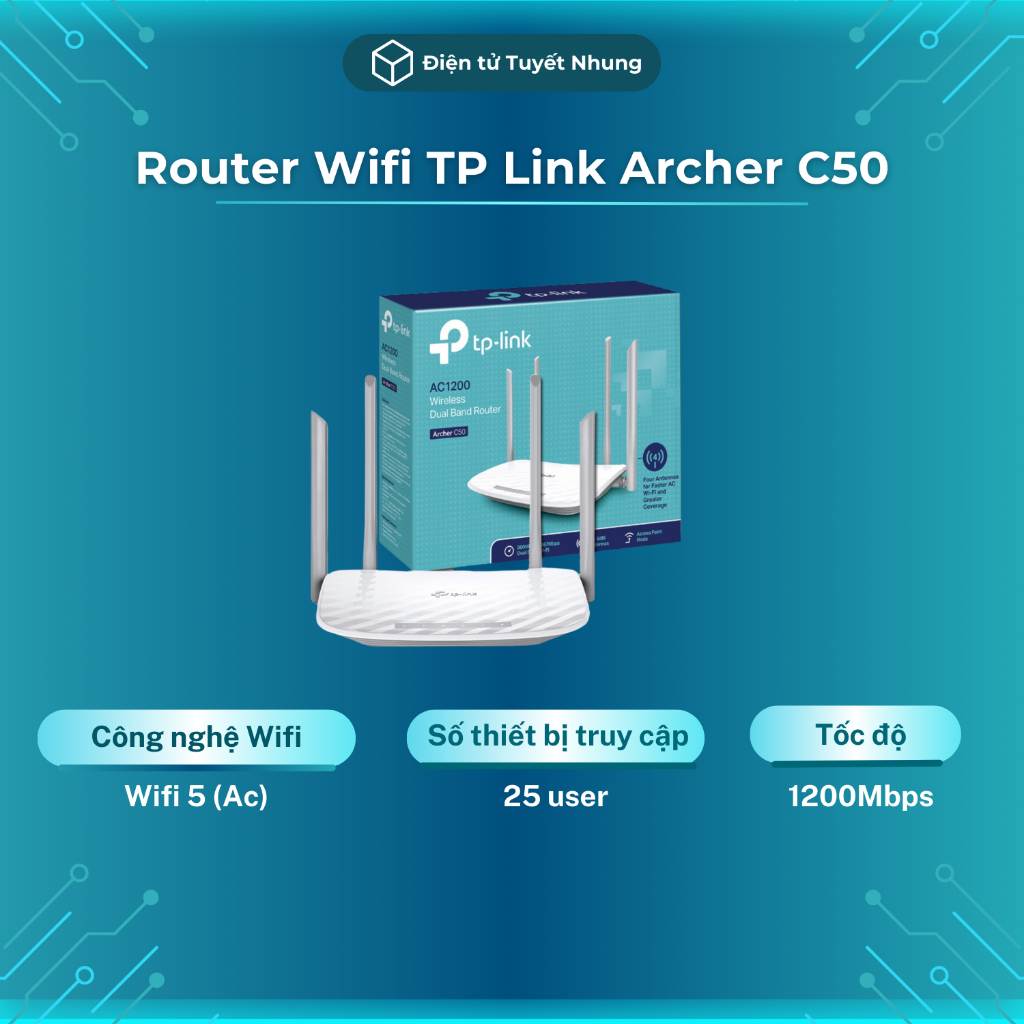 Router TP Link Archer C50, Chuẩn AC1200, Băng Tần Kép - Router Wifi Chất Lượng Cao, Bảo Hành 12 Tháng Chính Hãng