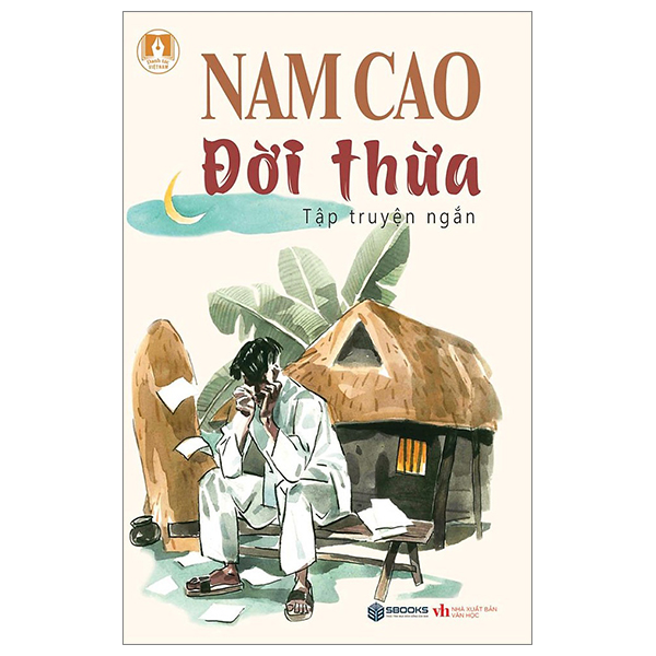 Fahasa - danh tác việt nam - đời thừa