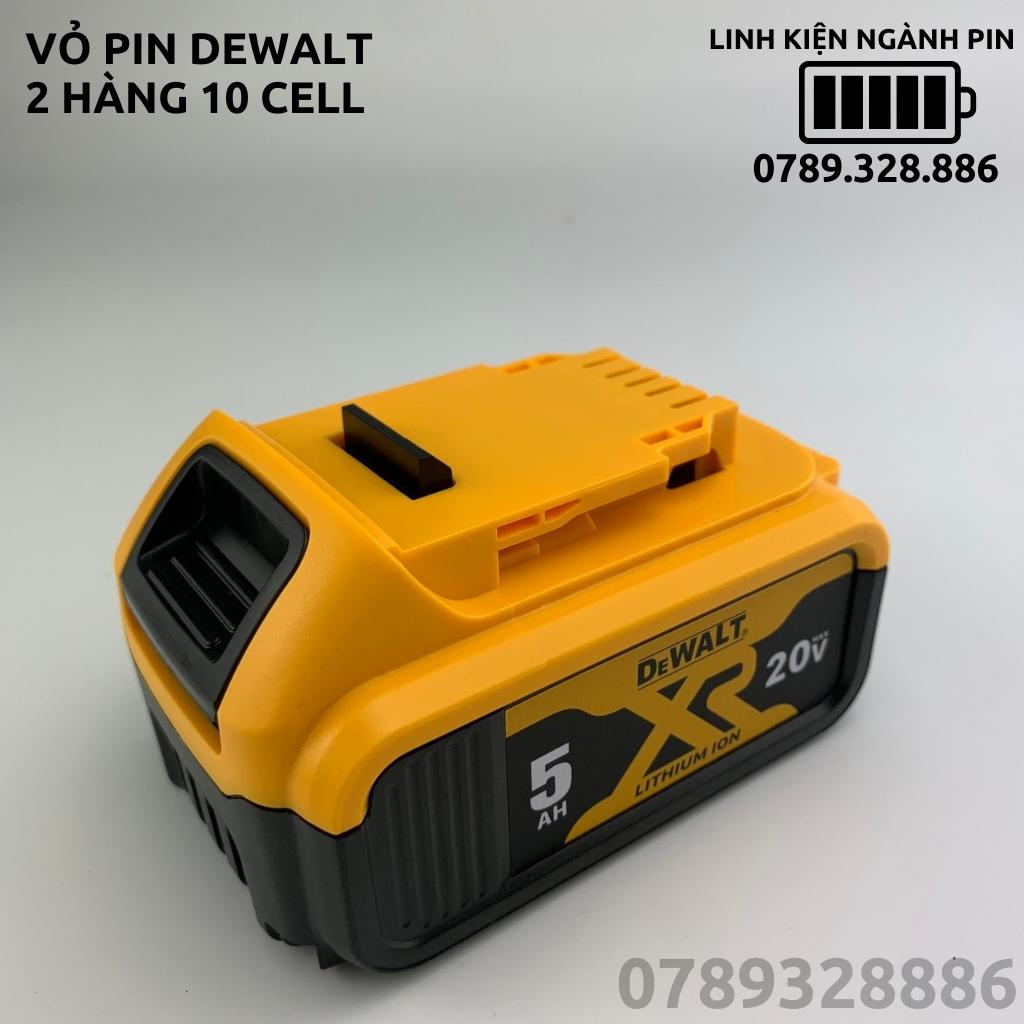 Vỏ mạch pin Dewalt 18V 5Ah Li-ion 2 hàng có led báo pin, nhận sạc zin