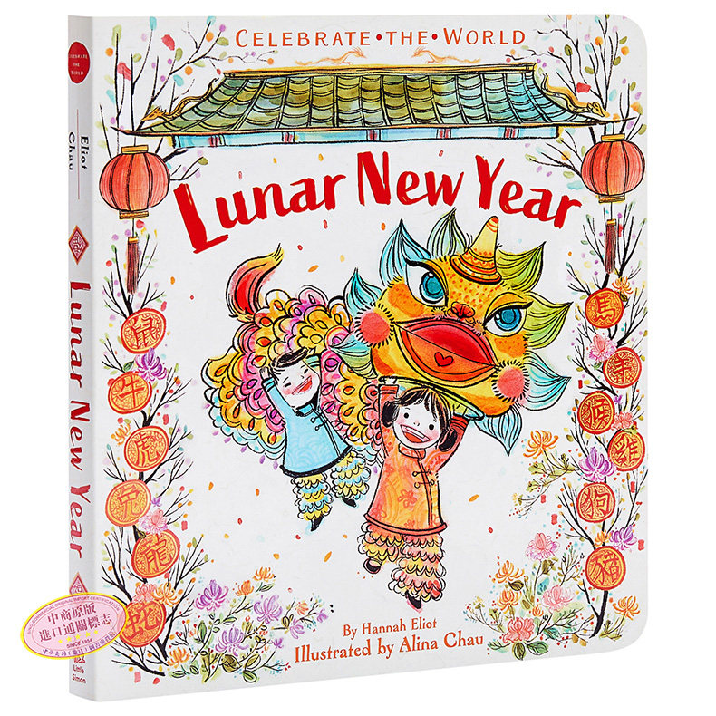 Fun China趣读中华 Alina Chau农历新年 英文原版Lunar New Year Celebrate the World 儿童纸板书 中国传统 Harga  68 Ringgit*Penghantaran Percuma