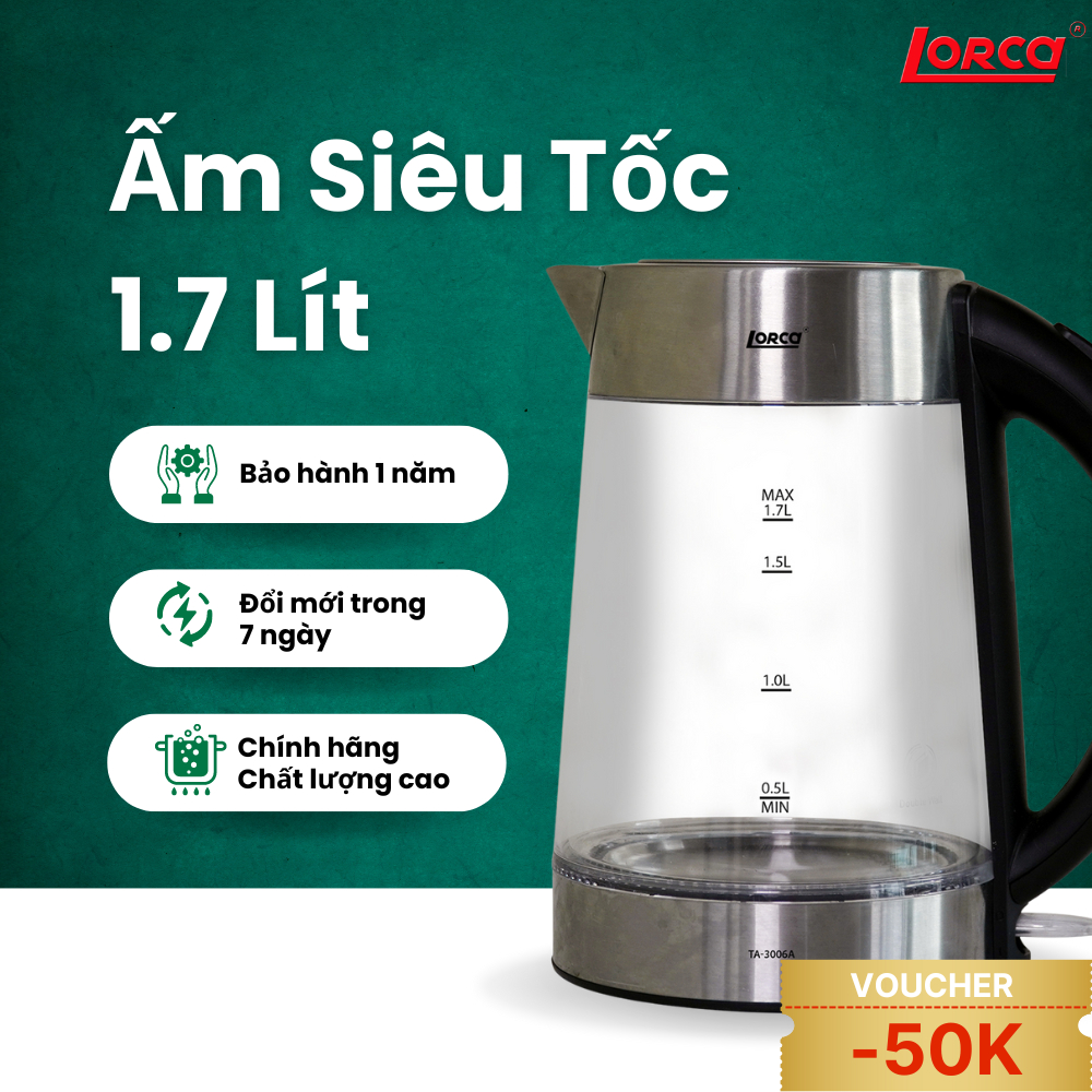 Ấm Đun Siêu Tốc 2 Lớp 1.7L Lorca TA 3006A, Ấm Đun Nước Thủy Tinh Inox Đun Nhanh, Công Suất Lớn 2200W