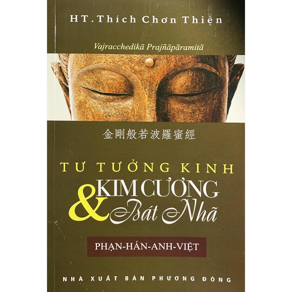 Sách - Tư Tưởng Kinh Kim Cương và Bát Nhã (Phạn - Hán - Anh - Việt) - Chính Thông Book