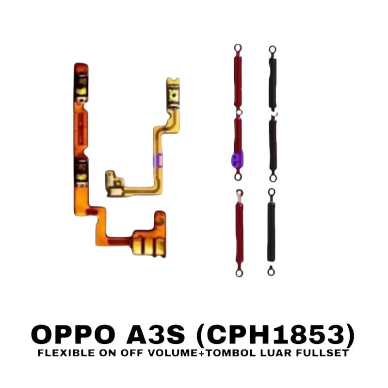 Flexible On Off Volume + Tombol Luar Untuk Oppo A3S Cph1853 (1Set Luar dalam) ORI Harga 14,195 rupiah*Gratis Ongkir
